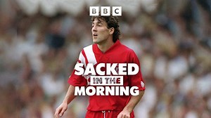 BBC Audio | Sacked in the Morning | Dean Saunders with the Worst Injury Story Ever!