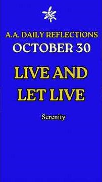 October 30 AA Daily Reflection | Carry the Message [Addiction Recovery]