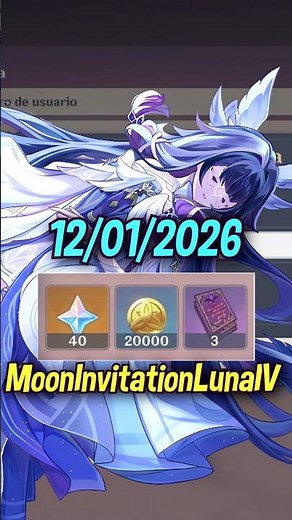 CODIGO DE 40 PROTOGEMAS 🎁 12 ENERO 2026 #shorts Regreso a la luna #genshinimpact COLUMBINA Luna IV