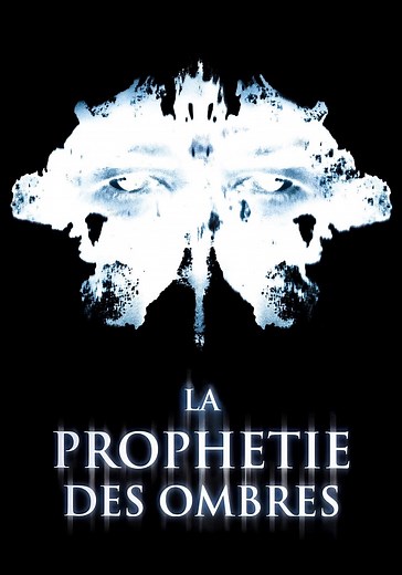 Regarder La Prophétie des ombres en streaming