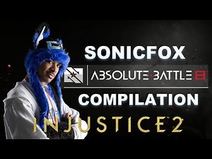 SonicFox - Compilation - Absolute Battle 8