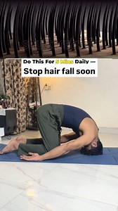 🌿3 Yoga Poses for Hair Growth & to Stop Hair Fall Naturally!🌿 These simple yet powerful poses boost scalp circulation, reduce stress, and support stronger, healthier hair from within ✨ ✨Benefits： • Promotes hair growth • Reduces hair fall & dandruff • Improves scalp blood flow • Relieves stress & balances hormones 🧘🏻Hold each pose: 30-45 secs | 2-3 rounds | Deep breathing throughout Glow starts from within - practice regularly & see the change💫 . . . . . #fblifestyle #fbviralreels #fbviral 