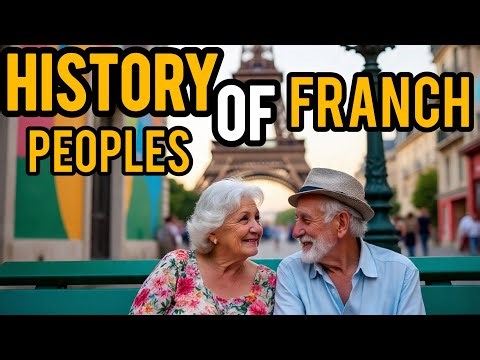 History Of Franch Peoples || Really History Of French peoples.