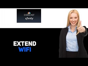 How To Set Up A Wifi Extender With Xfinity 2025