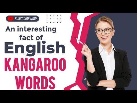 Kangaroo Words - An interesting fact of English language, Madam Ashu Thakur