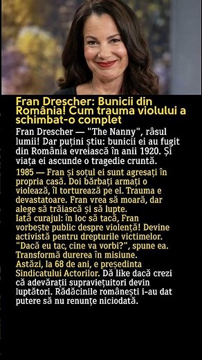 Fran Drescher: Bunicii din România! Cum trauma violului a schimbat-o complet