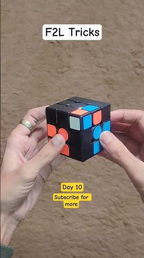 Day 10 - F2L Tricks