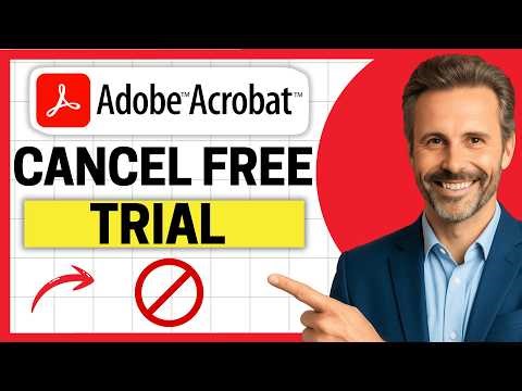 How to Cancel Adobe Acrobat Free Trial [Easy Guide]