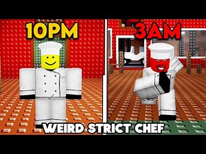 Weird Strict Chef [Full Walkthrough] - Roblox