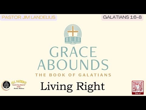 "Living Right"| Pastor Jim Landelius
