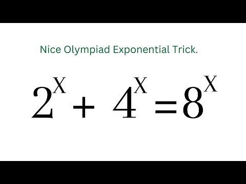 Math Olympiad, 2^x+4^x=8^x | Math Olympiad Problems
