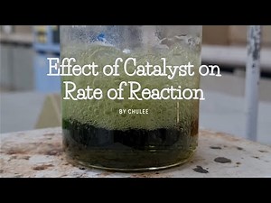 Effect of Catalyst on Rate of Reaction