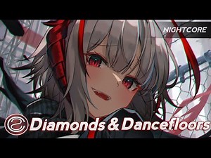 Diamonds & Dancefloors (Nightcore) - Ava Max