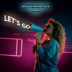 SpaceMan 1981 - Let's Go (2025) [Single]
