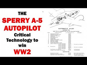 The Sperry A-5 autopilot | A winning technology leap