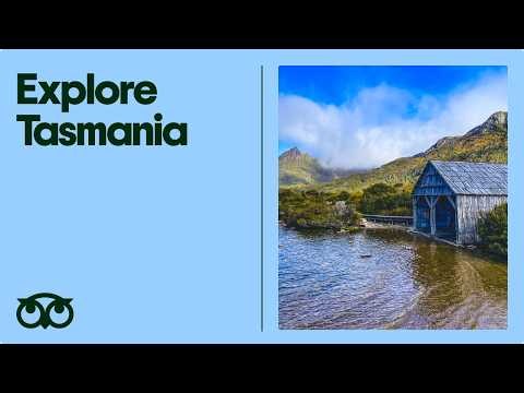 Tasmania Travel Guide: Explore Australia’s Adventure Capital