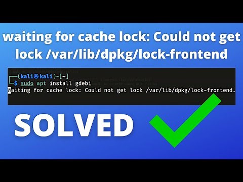 [commands link] How to fix - waiting for cache lock: Could not get lock /var/lib/dpkg/lock-frontend