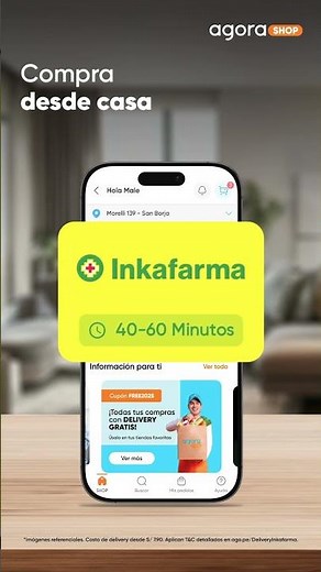 Ahora en agora SHOP tus compras de Inkafarma llegan en minutos.⏰