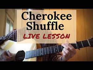 CHEROKEE SHUFFLE BLUEGRASS RHYTHM GUITAR