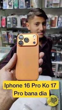 Iphone 16 Pro Convert Into Iphone 17 Pro Full Installation video