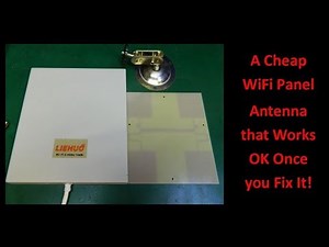 A Cheap Wifi Panel Antenna that Works Once You Fix It