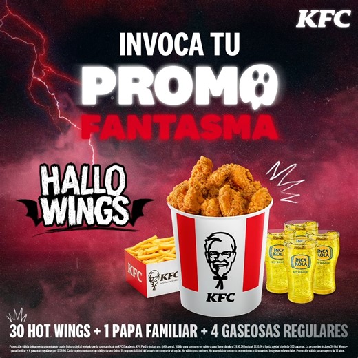 👻 ¡Invoca tu promo fantasma y si te aparece en tus redes, dale clic, pide tu cupón y llévatela de ̶S̶/̶ ̶4̶9̶.̶9̶0̶ a solo S/ 29.90! ​ ​Aplican T&C | KFC