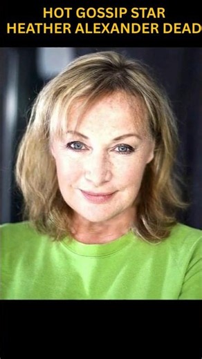 Heather Alexander Dies | Hot Gossip and 70s TV Star Remembered