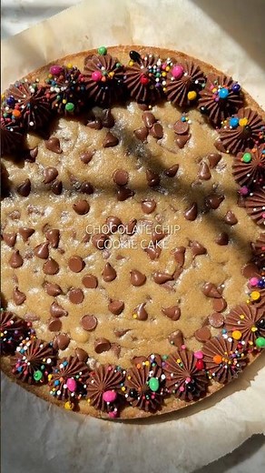 Chocolate Chip Cookie Cake!