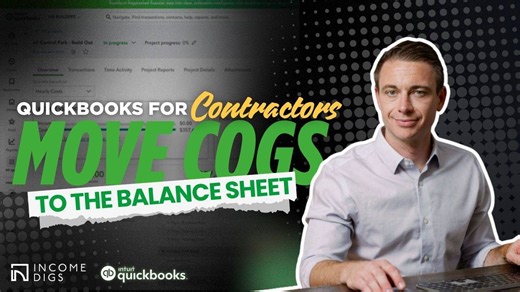Quickbooks for Contractors: Move COGS to the Balance Sheet