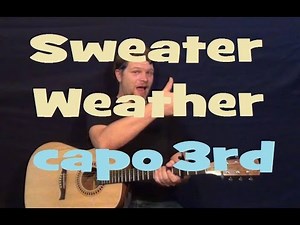 Sweater Weather (The Neighbourhood) Easy Strum Guitar Lesson Capo 3rd How to Play Tutorial