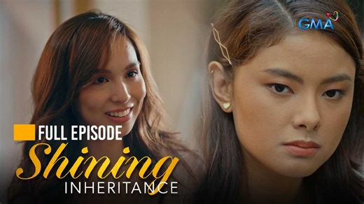 Shining Inheritance: The family relationships begin to fall apart! - Full Episode 4 (September 12, 2