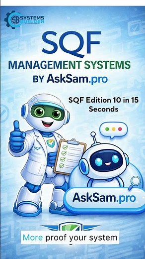 SQF Edition 10 in 15 Seconds / AskSam.pro