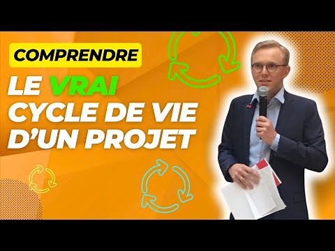 Le (vrai) cycle de vie d'un projet - les phases d'un projet