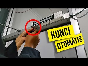 Cara Memasang Em Lock (kunci elektromagnetik) Untuk Pintu Otomatis