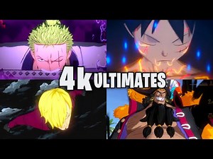 One Piece Fighting Path PC: All Ultimates (4K, 90FPS) *UPDATED*