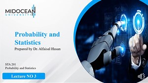 Probability and Statistics – STA201 – Lecture 3.