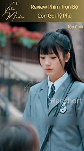 980K views · 18K reactions | Cô gái nhà nghèo đi học bị các bạn p-h-â-n b-i-ệ-t đối xử nhưng không biết đó thực ra lại là người con gái thất lạc của tỷ phú - Phần Cuối | Vita Review | Facebook