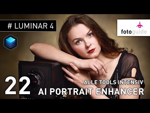 Luminar 4 Tools intensiv: # 22: Das Tool "AI Portrait Enhancer"