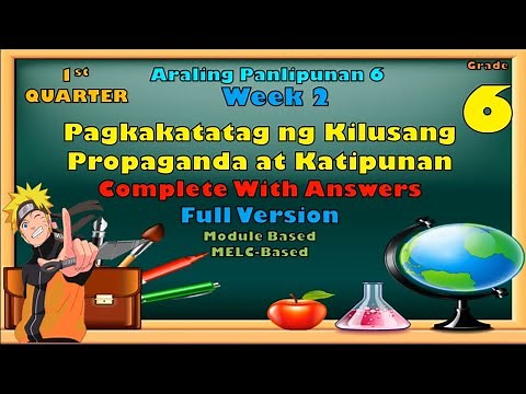 Araling Panlipunan 6, 1st Quarter, Week 2, Pagkakatatag ng Kilusang Propaganda at Katipunan