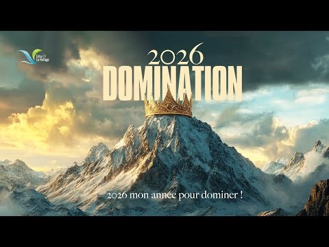 2026 Mon année pour dominer #3 || Pasteur Daniel Chéry || 2026.01.18