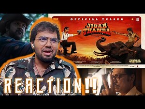 Jigarthanda DoubleX - Teaser | REACTION!! | Raghava Lawrence, SJ Suryah | Karthik Subbaraj | SaNa