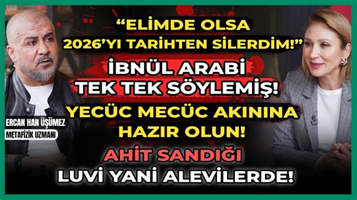 Elimde Olsa 2026’yı Tarihten Silerdim!” İbnül Arabi Tek Tek Söylemiş! | Emel Özuğur