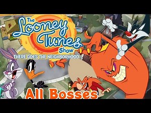 Looney Tunes Show: There Goes the Neighbourhood - All Bosses