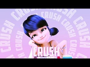 Crush - Marinette x Adrien