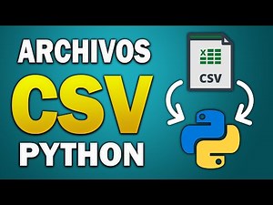 Cómo Abrir Un Archivo CSV en PYTHON (2024) Importar Archivos CSV en Python