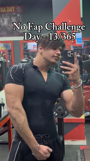 N A A Z 🕊️ on Instagram: "No Fap Challenge Day 13/365👍 #nofapchallenge"