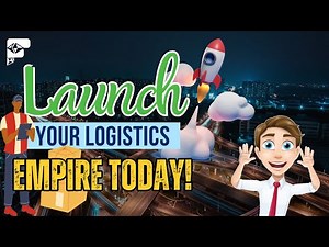 🚚 How To Start A Logistics Business 🏁