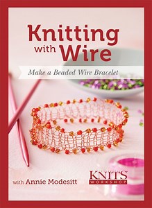 Knitting with Wire: Make a Beaded Wire Bracelet Video Download