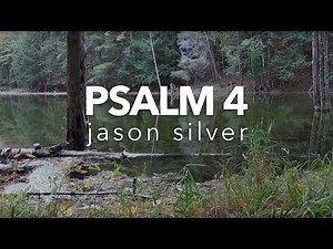 🎤 Psalm 4 Song - And Be Silent - Scripture Song