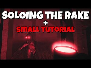 Soloing The Rake + Small Tutorial Video - Roblox The Rake Remastered